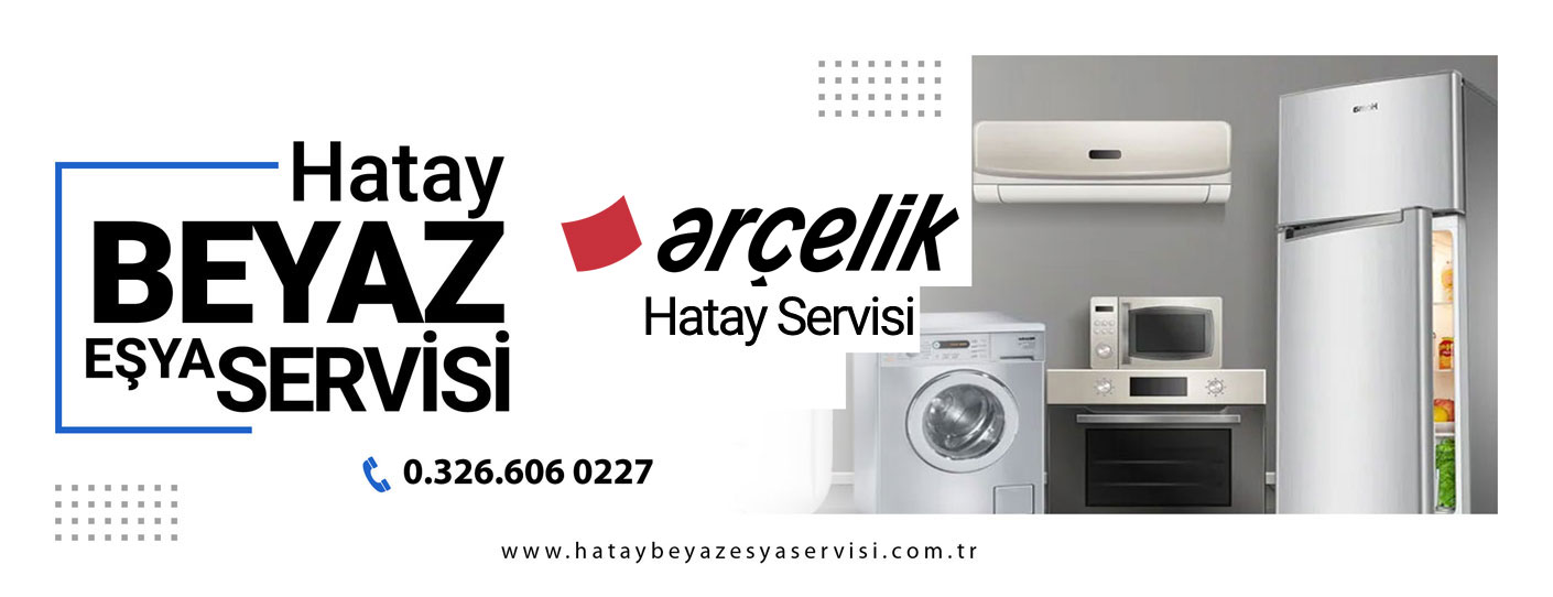 İskenderun Arçelik Beyaz Eşya Servisi