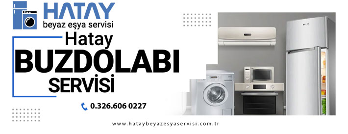 Hatay Buzdolabı Servisi