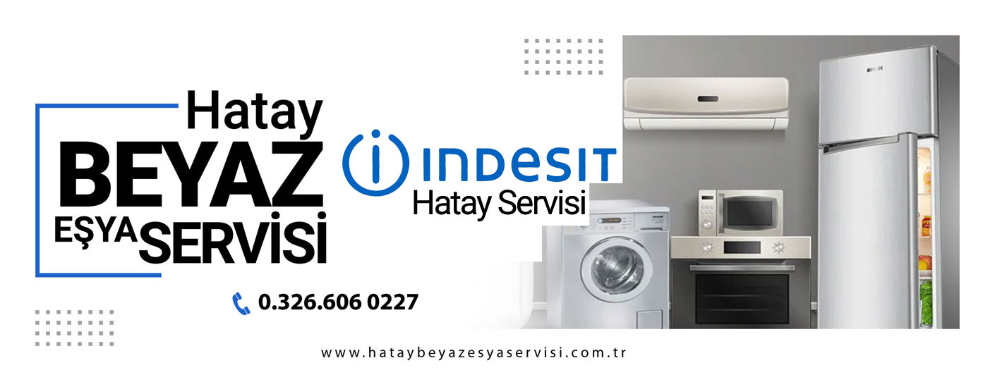 Hatay İndesit Bulaşık Makinesi Servisi