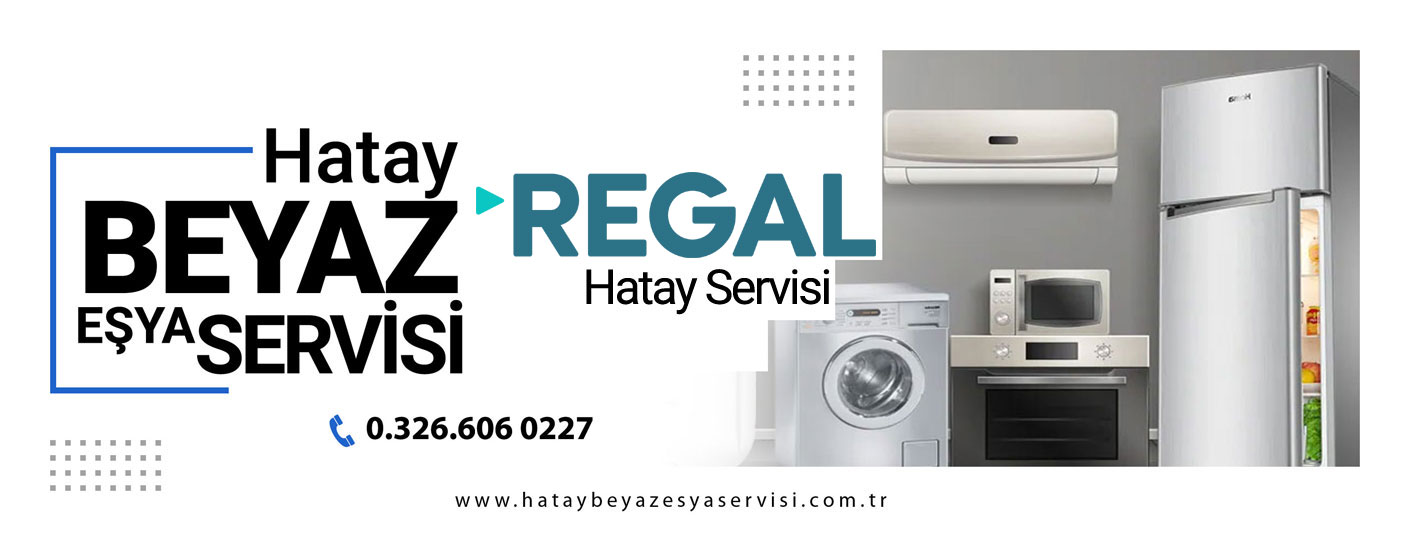 Hatay Regal Bulaşık Makinesi Servisi